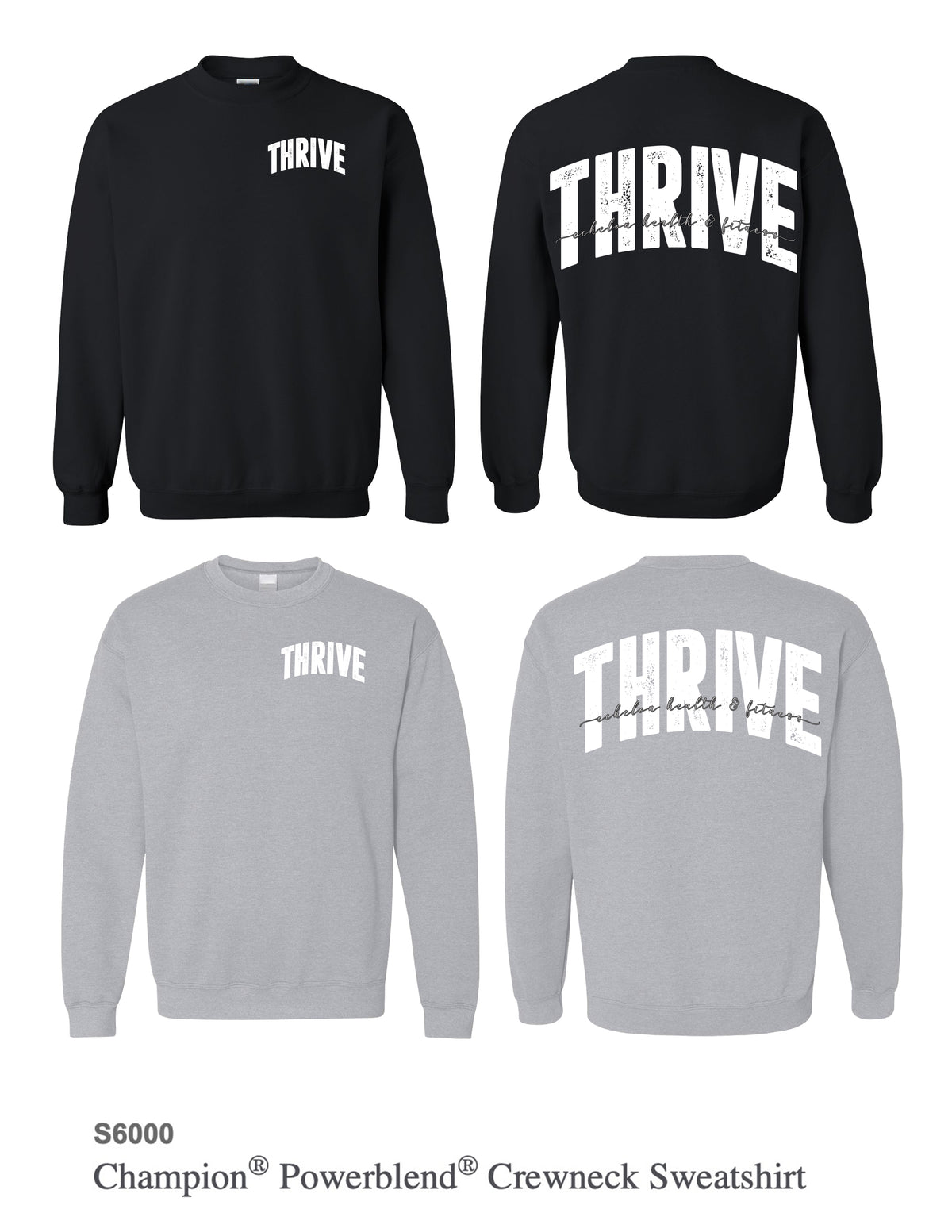 THRIVE crewneck
